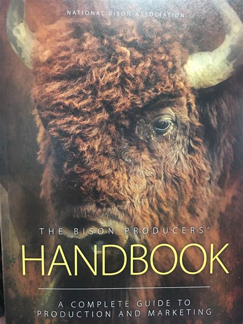 Canadian Bison Association The Bison Producer Handbook