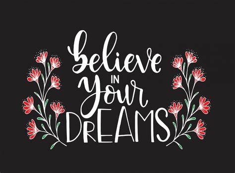 Believe Your Dream Images Free Vectors Stock Photos And Psd