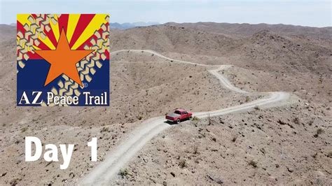Arizona Peace Trail Day 1 Yuma To Quartzsite Youtube