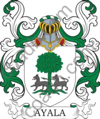 Ayala Family Crest Coat Of Arms And Name History