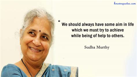 Sudha Murthy Quotes That Will Help You Understand Life Better Known Quotes