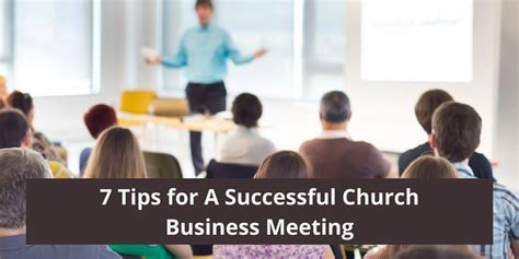 7 Tips For A Church Business Meeting Smart Church Management