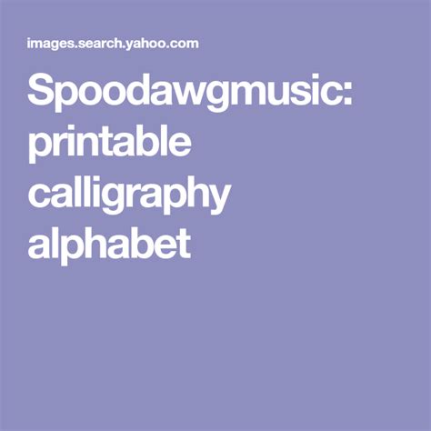 Spoodawgmusic Printable Calligraphy Alphabet Calligraphy Alphabet