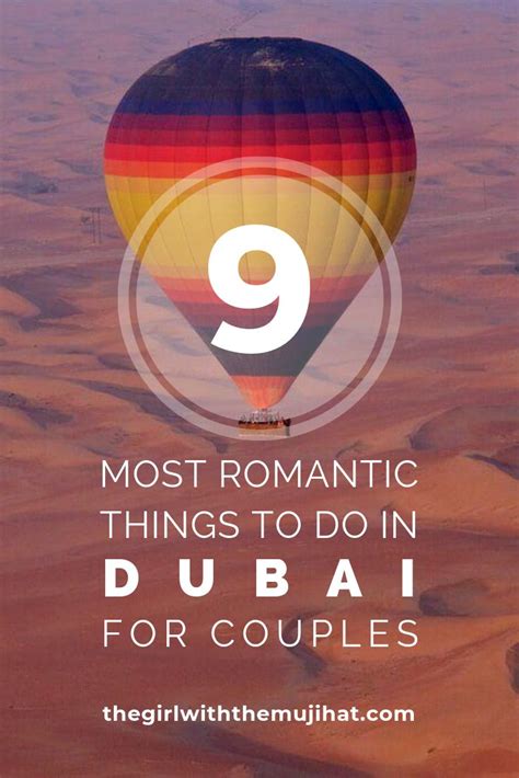 9 Most Romantic Things To Do In Dubai For Couples Romantic Things To Do Romantic Things Most