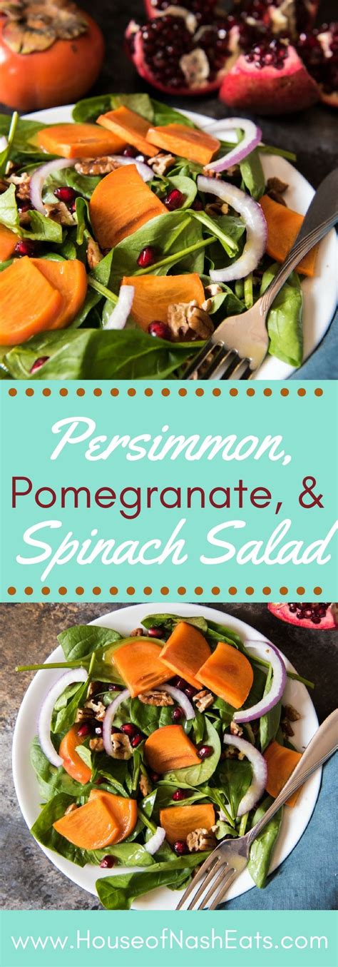 Persimmon Pomegranate And Spinach Salad Recipe Easy Healthy Salad