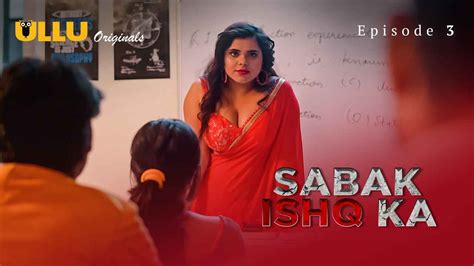 sabak ishq ka 2023 ullu originals hindi porn web series ep 3 watch sexy indian web series