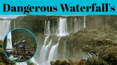 Top 10 Dangerous Waterfalls In The World Advotis4u Youtube