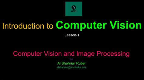 Computer Vision Introduction Computer Vision And Image Processing