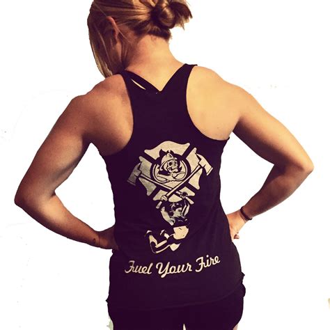 Fueled To Be Fit Tank Top Fire And Fuel Apparel Firefighter Apparel Female Firefighter