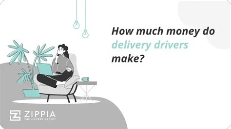 How Much Money Do Delivery Drivers Make Zippia
