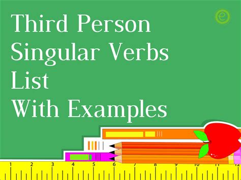 Third Person Singular Verbs List With Examples Englishbix
