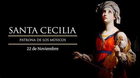 More news for sanda dia » ¿Por qué Santa Cecilia es la patrona de la música y los ...
