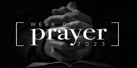 Week Of Prayer 2023