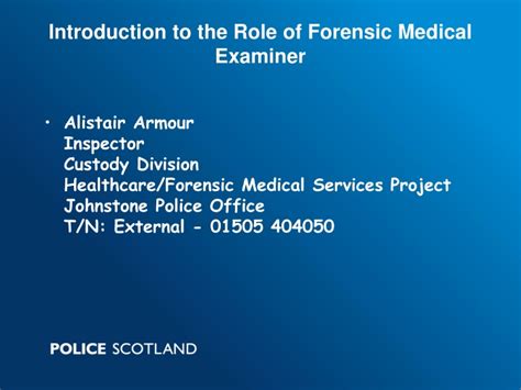 Ppt Introduction To The Role Of Forensic Medical Examiner Powerpoint
