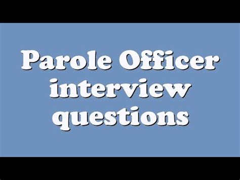 Preferably, you will want to hire an administrative officer who has had previous experience in organization, communication and basic office management skills. Parole Officer interview questions - YouTube