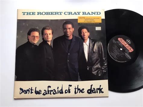 Robert Cray Band Lp Dont Be Afraid Of The Dark Promo 1600 Picclick
