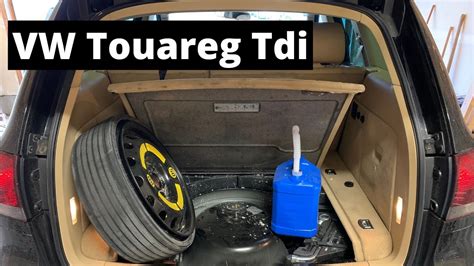 How To Fill Adblue Or Def Fluid In A Vw Touareg Tdi Youtube