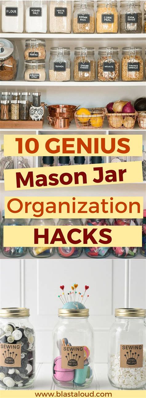 10 Genius Mason Jar Organization Ideas Thatll Change Your Life Mason