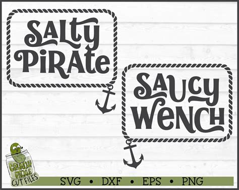 Salty Pirate And Saucy Wench Matching Pirate Svg Files Dxf Eps Etsy