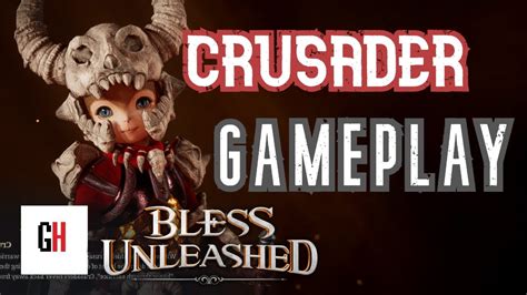 Bless Unleashed Crusader Gameplay Youtube