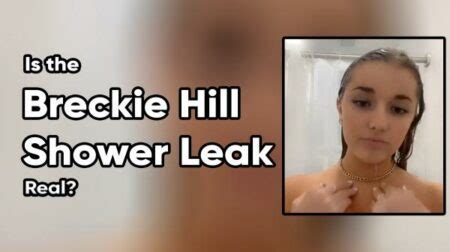 Is The Breckie Hill Shower Video Leak Real The Viral TikTok Video
