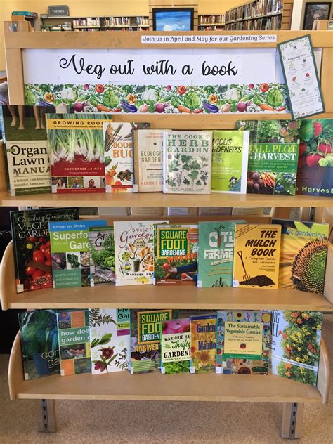 April Display Veg Out With A Book Gardening Series Library Book
