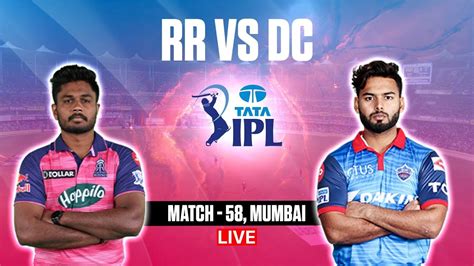 🔴 Ipl Live Match Today Rr Vs Dc Live Live Score And Commentary