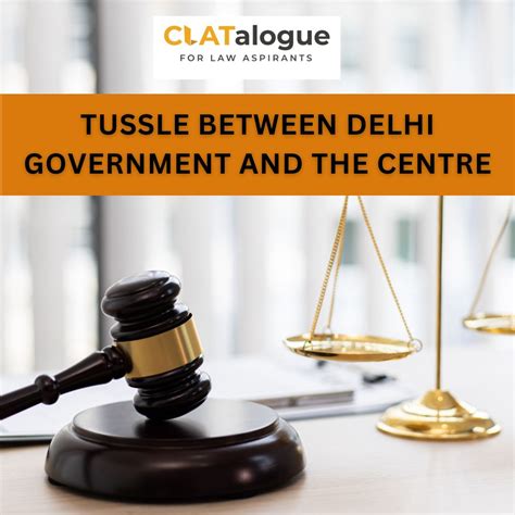 delhi government vs centre dispute