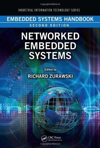 Embedded Systems Handbook Second Edition Networked Embedded Systems