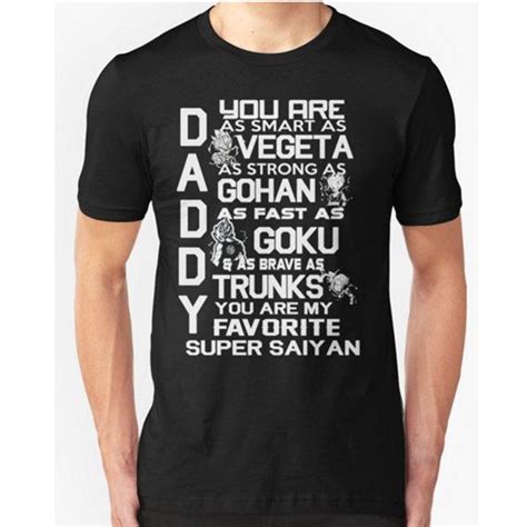 Gift giving is a science to learn and an art to master. DADDY You are my Favorite Super Saiyan Dad shirts by AnhHueDesign | dragon ball | Pinterest