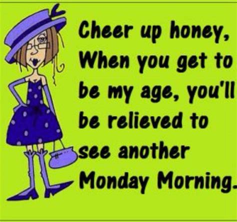 Happy Monday Funny Good Morning Images Good Morning Image Quotes Mentor Quotes Monday