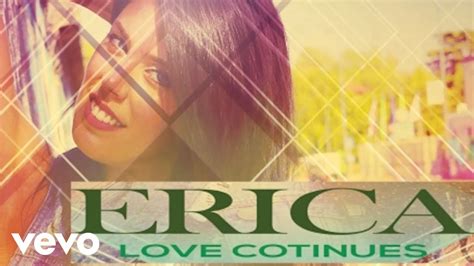 Erica Valentine Love Continues Official Music Video Youtube