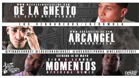 Zion Y Lennox Ft Arcangel And De La Ghetto Momentos Remix Youtube