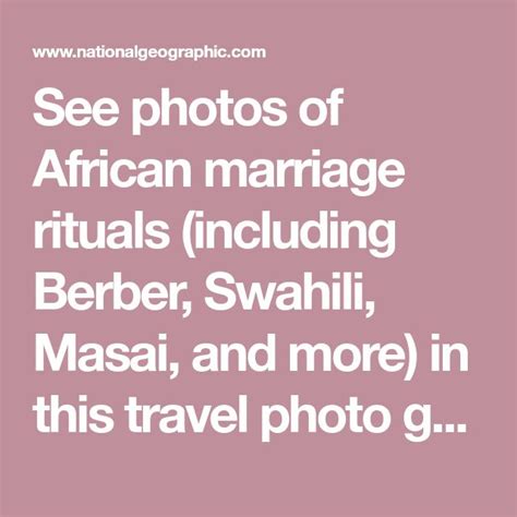 African Marriage Ritual Photos National Geographic In 2022 Marriage African National