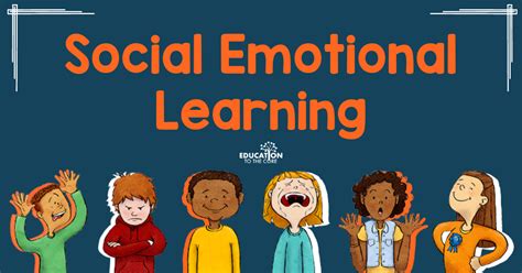 Social Emotional Learning Education To The Core