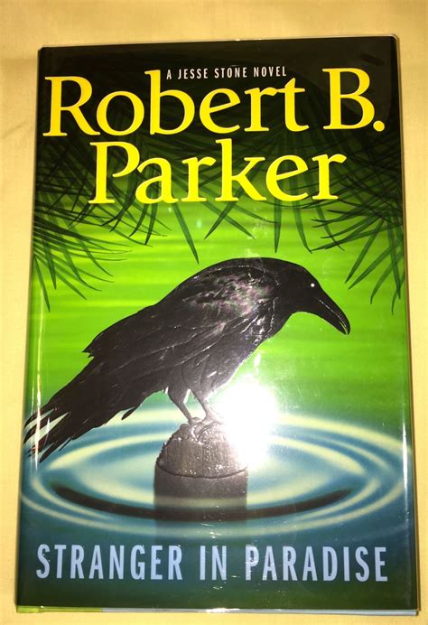 Stranger In Paradise A Jesse Stone Novel Robert B Parker First