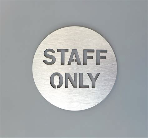 Aluminum Staff Only Sign For Door Employees Only Office Door Sign
