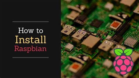 How To Install Raspbian On Raspberry Pi 3B YouTube