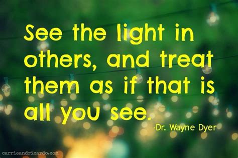 See The Light Be A Light Inspirational Quotes Quotes To Live
