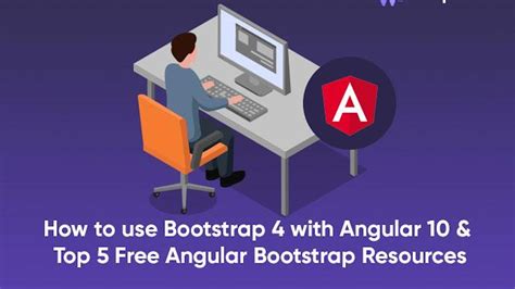 How To Use Bootstrap 4 With Angular 10 And Top 5 Free Angular Bootstrap