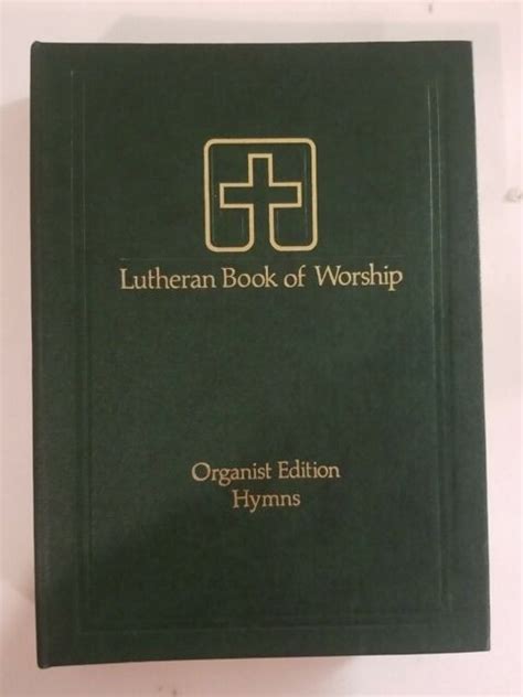 Lutheran Book Of Worship Ser Lutheran Book Of Worship Organists