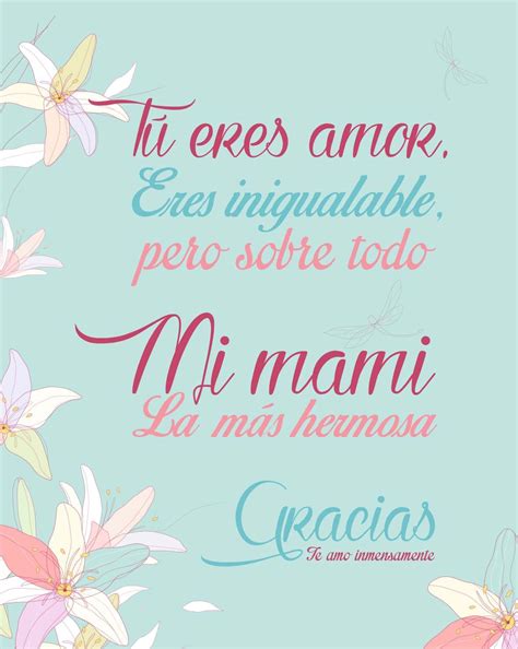 Pin De Claudia Fonseca Cruz En Quotes Moments Life Te Amo Mamá Frases