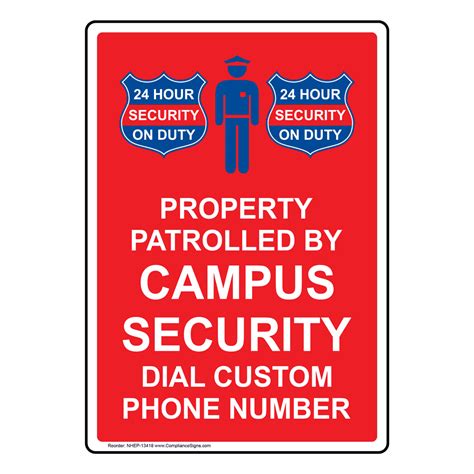 Vertical Sign Custom Property Patrolled By Campus
