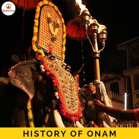 Onam Is An Auspicious Day Of Wealth And Abundance And Is The Birthday Of