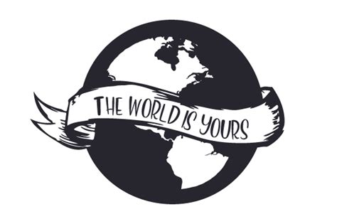The World Is Yours Svg Cut File By Creative Fabrica Crafts · Creative