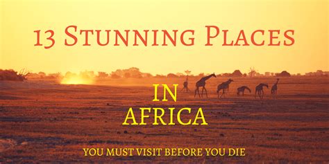 Best Places To Visit In Africa In July ~ Travel News