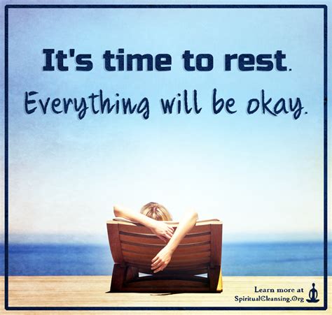 Its Time To Rest Everything Will Be Okay Spiritualcleansingorg