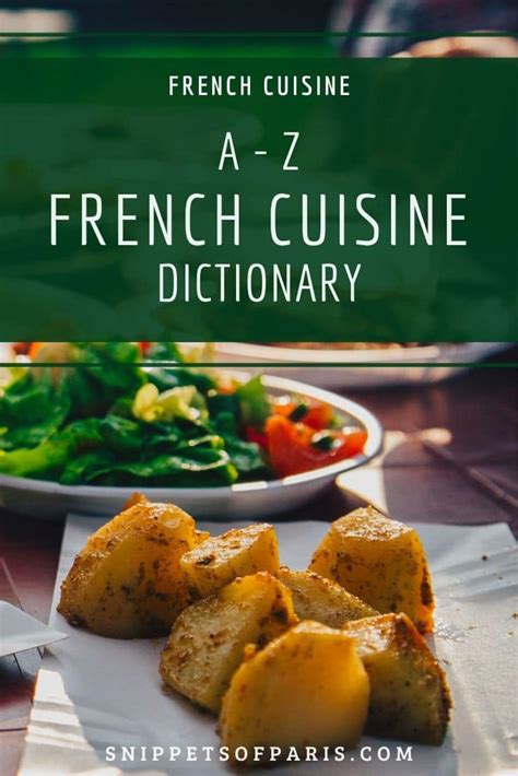 Abc Of French Food Terms A Handy Cuisine Dictionary Snippets Of Paris