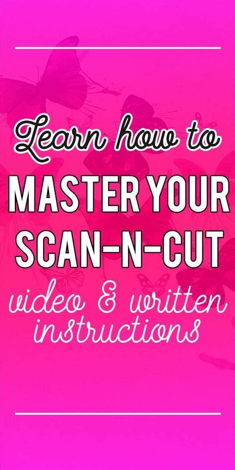 Learn How To Use Your Scan N Cut At The Brother Scanncut Training