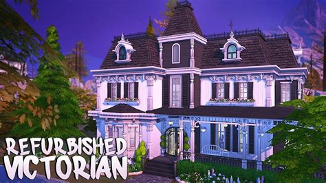 Refurbished Victorian 🖤 The Sims 4 Speed Build Youtube